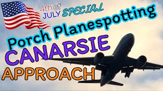 4th Of July Special  Porch Planespotting JFK Canarsie Approach Arrivals [upl. by Tedmann]