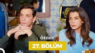 Ömer Dizisi 27 Bölüm [upl. by Palma]