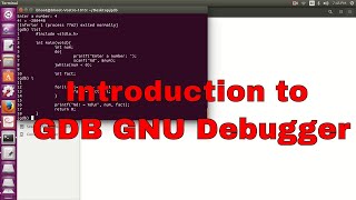 An Introduction to GDB GNU Debugger [upl. by Naasah]