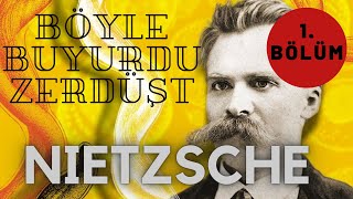 Böyle Buyurdu Zerdüşt  Nietzsche Sesli Kitap 1 Bölüm seslikitap nietzsche zerdüşt [upl. by Melodee134]