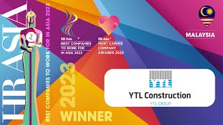 YTL CONSTRUCTION  2023 Malaysia HR Asia Most Caring Company Awards [upl. by Allista]