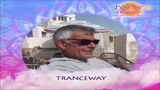 Tranceway  Live Shankra Festival 2017 Official Set [upl. by Oinotla]