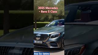 The AllNew 2025 MercedesBenz S Class Unveiled  New Luxury Sedan [upl. by Sura]