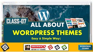 Themes in WordPress  How to add new Themes in WordPress  WordPress Theme tutorial  Irfan WP Guide [upl. by Sokil]