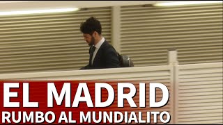 El Madrid ya está de camino a Emiratos Árabes Unidos [upl. by Assel643]