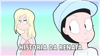 HISTÓRIA DA RENATA ANIMAÇÃO [upl. by Amol863]