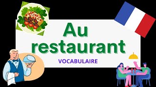 Au restaurant  At the restaurant  French Vocabulary [upl. by Caty]