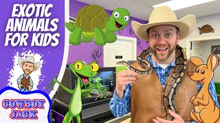 Exotic Animals  Cool Pets for Kids  Cowboy Jack [upl. by Phail]