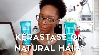 Kérastase on Natural Hair  Unboxing amp Review [upl. by Holle]