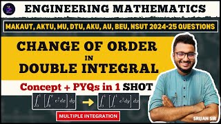 Double Integral  Change of Order  MAKAUT PYQ  Multiple Integral  Differential Calculus [upl. by Rikahs237]