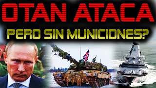 🔴 LA OTAN QUIERE INTIMIDAR A RUSIA 🔴 PERO SUS ARSENALES ESTAN VACIOS 🔴 [upl. by Enetsirhc467]