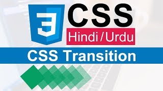 CSS Transition Tutorial in Hindi  Urdu [upl. by Neema]