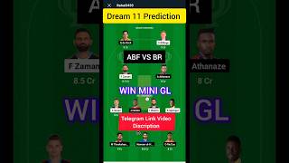 ABF VS BR CPL T20  ABF VS BR CPL T20 Dream 11 Prediction  cplt20 cpl2024 shorts [upl. by Tol248]