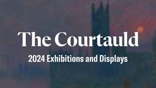 The Courtauld Gallerys 2024 exhibitions [upl. by Neneek]