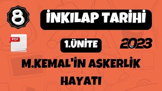 8Sınıf İnkılap Tarihi 1Ünite Mustafa Kemalin Askerlik Hayatı [upl. by Zachary313]