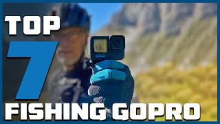 Top 7 Best Fishing Gopro in 2024 [upl. by Ergener156]