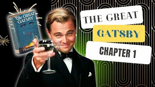 quotThe Great Gatsbyquot Book Summary Chapter 1 [upl. by Erdnaet]