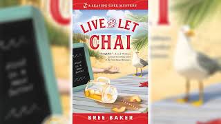 Live and Let Chai Seaside Café Mystery 1 by Bree Baker ☕📚 Cozy Mysteries Audiobook [upl. by Kendyl]