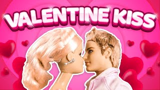 Barbie  Valentine Kiss  Ep7 [upl. by Anyek]