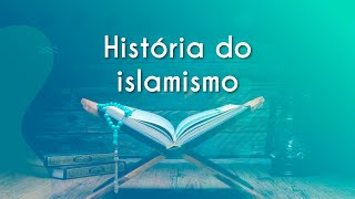 História do Islamismo  Brasil Escola [upl. by Ard]