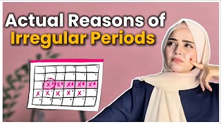 Irregular Periods  Actual Reasons  Dietitian Aqsa [upl. by Fiel]