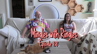 Mingles with Ringles Episode 438 [upl. by Nosnah]