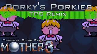 Porkys Porkies TPC Remix  Mother 3 [upl. by Arramas838]