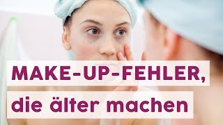 Achtung Diese 6 MakeupFehler lassen dich sofort älter aussehen [upl. by Aicaca]