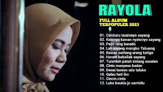 Rayola full album lagu minang pilihan terbaik dan terpopuler sepanjang masa [upl. by Iadahs]