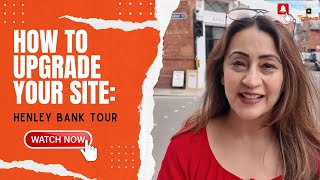 How to Upgrade Your Property Henley Bank Site Tour with Manni Chopra [upl. by Mines]