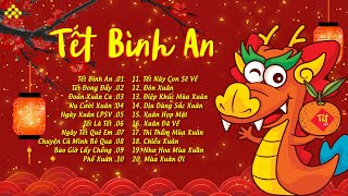 Nhạc Tết Remix 2024 MỞ NGHE MAY MẮN CẢ NAWM  LK Nhạc Xuân 2024 Remix  Mừng Năm Mới Xuân Giáp Thìn [upl. by Chellman]