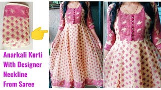 Convert Old Saree into Designer Anarkali Kurti with Designer Neckline [upl. by Raphaela988]