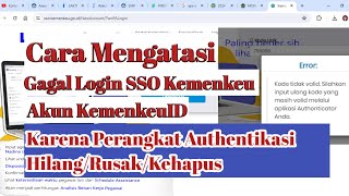 Cara Mengatasi gagal Login SSO Kemenkeu atau KemenkeuID Karena Perangkat Authentikasi Hilang rusak [upl. by Alyekahs397]