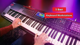 Top 5 Best Keyboard Workstations in 2023 [upl. by Neenad]