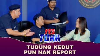 Tudung kedut pun nak report  YES TUAN EP 6 [upl. by Victorine566]