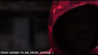 FROM G HERBO TO BIG SWERV EPISODE 1 [upl. by Divaj]