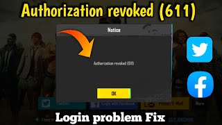 Authorization revoked 611 pubg mobile l Authorization revoked problem Fix pubg [upl. by Marder]