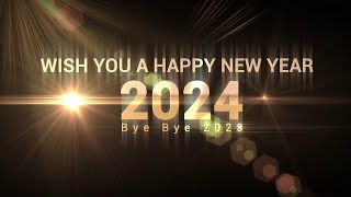 Happy New Year 2024Wishing A Happy New Year Greetings Animated Graphics VideoBye Bye 2023 [upl. by Daile]