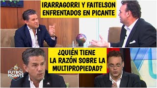 EXCLUSIVA Irarragorri ENFRENTA a Faitelson y defiende la multipropiedad en Liga MX  Futbol Picante [upl. by Anilram]