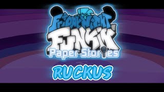 RUCKUS  FNF Paper Stories  OST [upl. by Bordie]