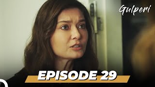 Gulperi Episode 29 English Subtitles [upl. by Hennie625]