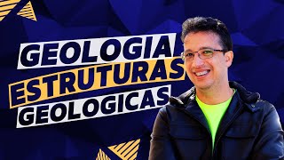 Aula 01  Geologia Estruturas Geológicas [upl. by Ytsanyd]