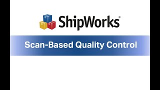 ShipWorks Scanbased Quality Control [upl. by Cain320]