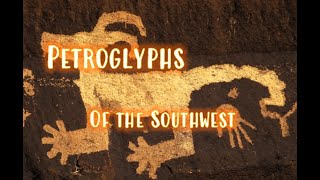 Petroglyphs  Of the Southwest travel petroglyphs [upl. by Lubbi157]