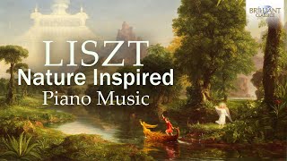 Liszt Nature Inspired Piano Music [upl. by Yee]