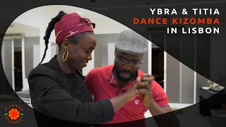 Ybra amp Titia Dance Kizomba in Lisbon [upl. by Nappy]