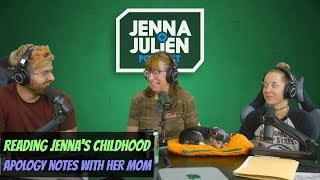 Podcast 228  Reading Jennas Childhood Apology Notes with Her Mom [upl. by Ycnay172]