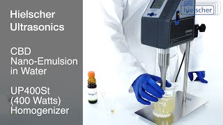 CBD NanoEmulsion  Simple Method to Produce a Perfect NanoEmulsion  400 Watts Sonicator [upl. by Afesoj]