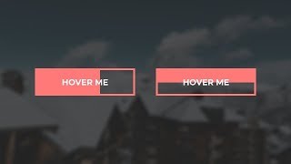 Awesome Hover Effect on Buttons Using HTML amp CSS [upl. by Uohk]