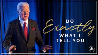 Do Exactly What I Tell You  Bob Proctor [upl. by Yemac]